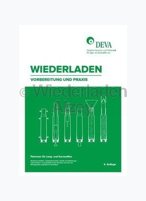DEVA Wiederladen, Vorbereitung & Praxis, 6. Auflage